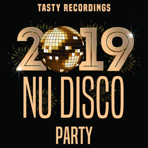 VA - Tasty Recordings - 2019 Nu Disco Party (2019)