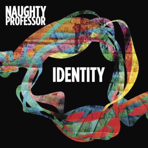 Naughty Professor - Identity (2017)