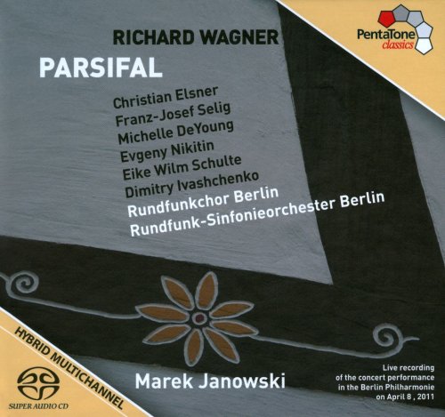 Marek Janowski - Richard Wagner: Parsifal (2012) [SACD]