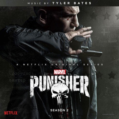Tyler Bates - The Punisher: Season 2 (Original Soundtrack) (2019)