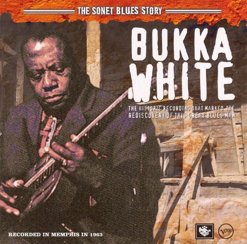 Bukka White - The Sonet Blues Story (2005, Remastered)