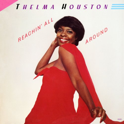 Thelma Houston - Reachin' All Around (1982/2019)
