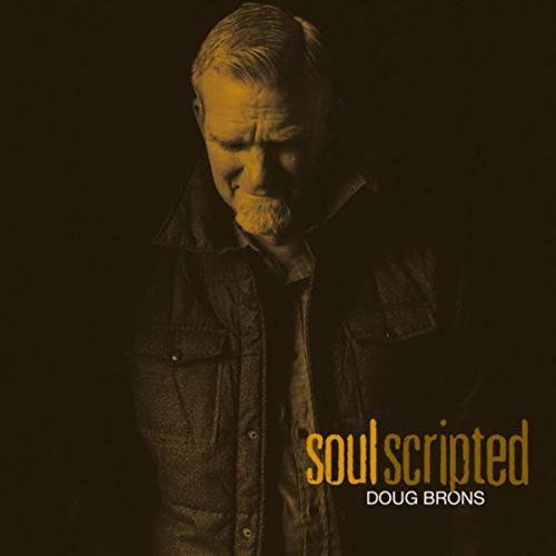 Doug Brons - Soulscripted (2017)