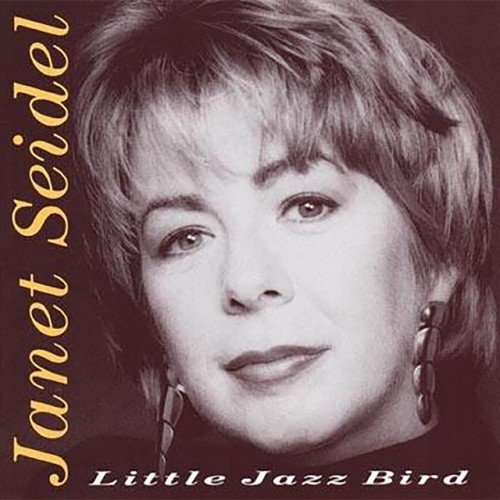Janet Seidel - Little Jazz Bird (1994) 320kbps