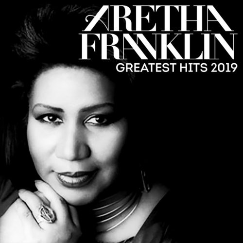 Aretha Franklin - Greatest Hits 2019 (2019) 320kbps