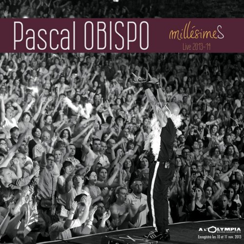 Pascal Obispo - MillésimeS (Live 2013-14) (2014)