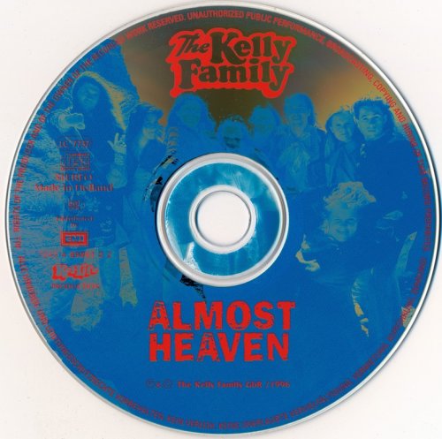 The Kelly Family - Almost Heaven (1996)