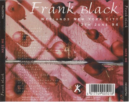 Frank Black - Hate Me: Wetlands New York City, 13th June 94 (1994)