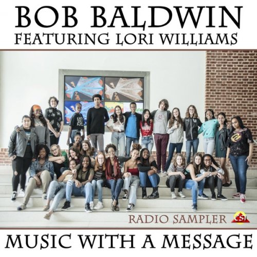 Bob Baldwin - Music with a Message (2017) [Hi-Res]