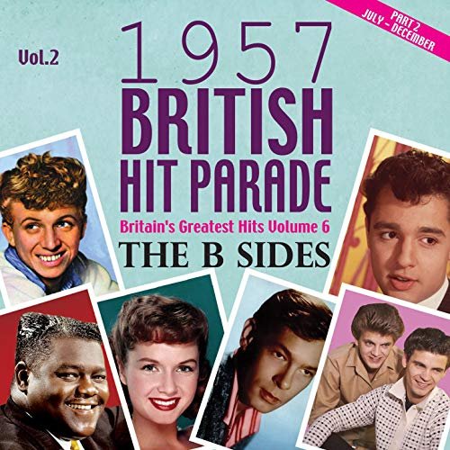 VA - The 1957 British Hit Parade - The B Sides Part 2, Vol. 2 (2016)