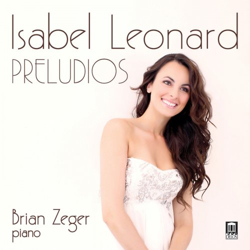 Isabel Leonard - Preludios (2015) [Hi-Res]