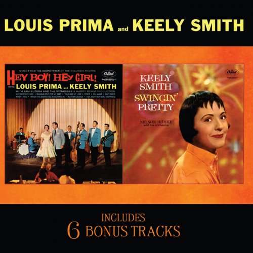 Louis Prima and Keely Smith - Hey Boy! Hey Girl! / Swingin' Pretty (+ 6 bonus tracks) (2009)