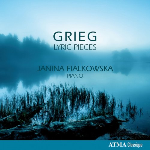 Janina Fialkowska - Grieg: Lyric Pieces (2015) [Hi-Res]