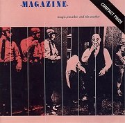 Magazine - Magic, Murder And The Weather (Reissue) (1981/2002)