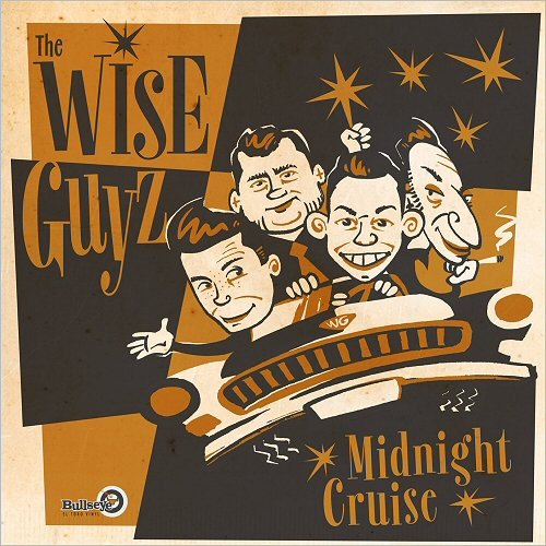 The Wise Guyz - Midnight Cruise (2018)