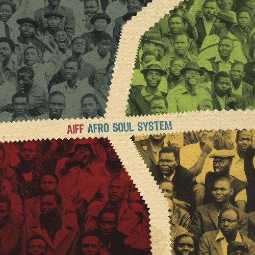 Aiff - Afro Soul System (2019)
