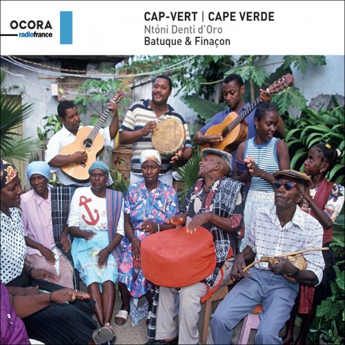 Ntóni Denti d'Oro - Cape Verde: Batuque & Finaçon (2018)