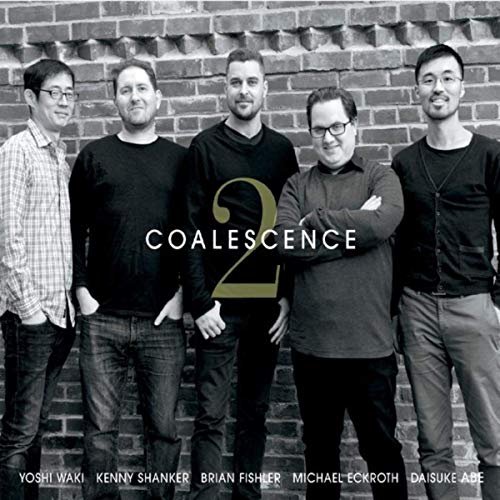 Coalescence - Coalescence 2 (2019)