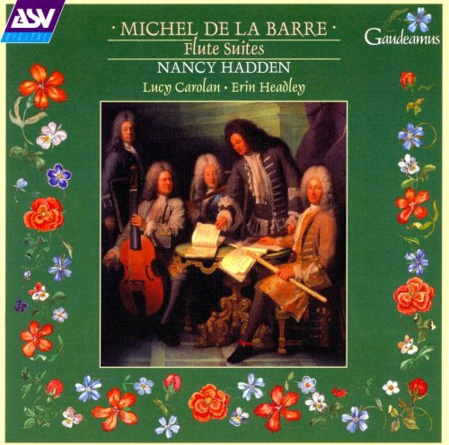 Nancy Hadden - Michael De La Barre: Flute Suites (1999)