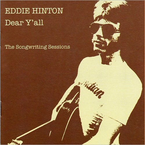 Eddie Hinton - Dear Y'all: The Songwriting Sessions (2000)