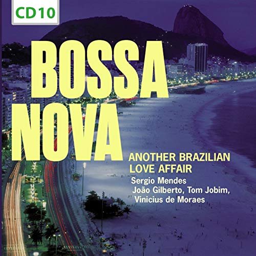 VA - Bossa Nova. Another Brazilian Love Affair, Vol. 10 (2017)