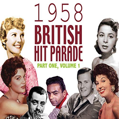 VA - The 1958 British Hit Parade Part 1 (2011)