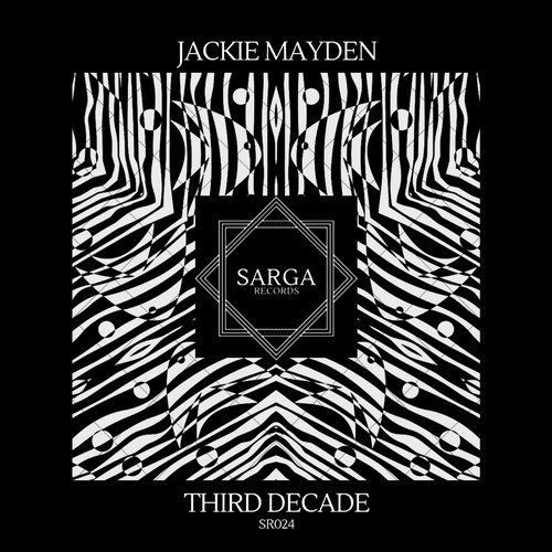 Jackie Mayden - Third Decade (2019)