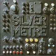 Silver Metre - Silver Metre (Reissue) (1969/1998)