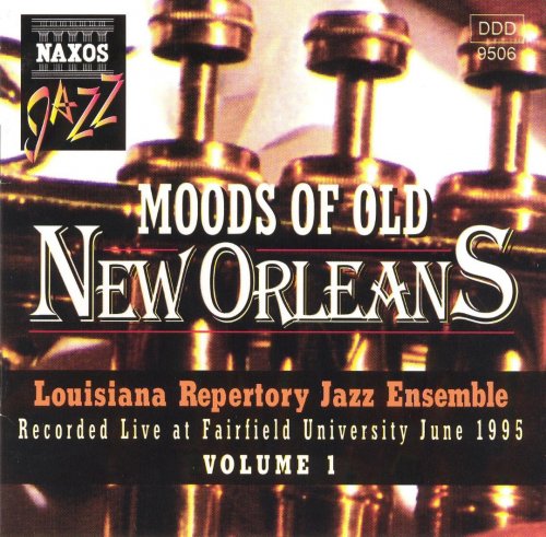 Louisiana Repertory Jazz Ensemble - Moods Of Old New Orleans (1995)