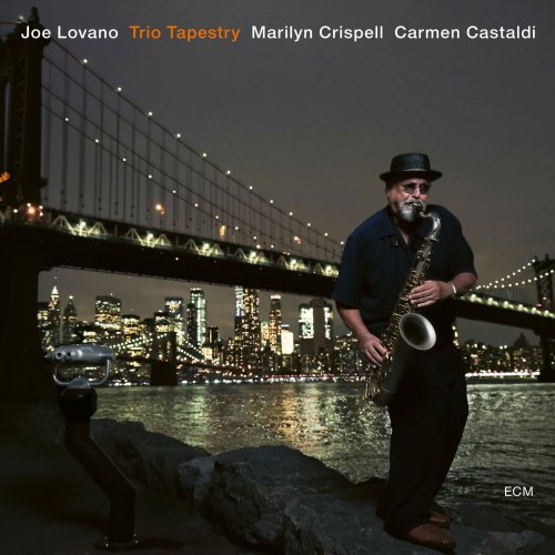 Joe Lovano, Marilyn Crispell & Carmen Castaldi - Trio Tapestry (2019) [Hi-Res]