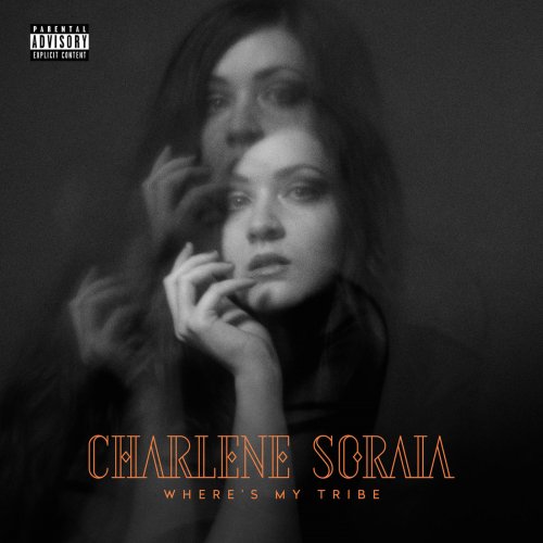 Charlene Soraia - Where's My Tribe (2019) [Hi-Res]
