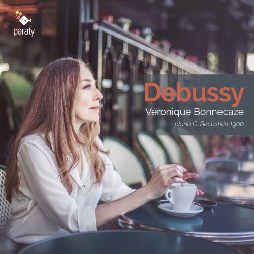 Véronique Bonnecaze - Debussy (2019) [Hi-Res]