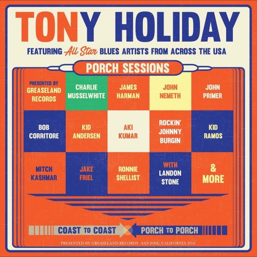 Tony Holiday - Porch Sessions (2019)
