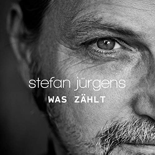 Stefan Jürgens - Was zählt (2019)