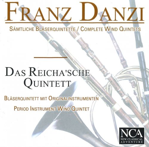 Das Reicha'sche Quintett - Franz Danzi: Complete Wind Quintets (2003)