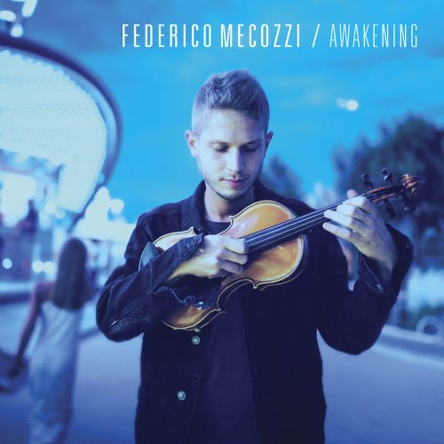 Federico Mecozzi - Awakening (2019)