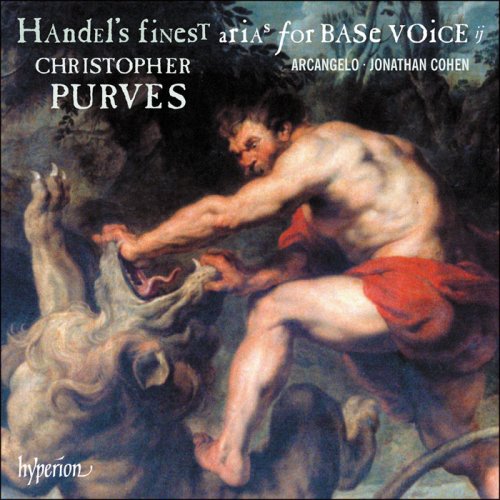 Christopher Purves, Arcangelo & Jonathan Cohen - Handel's Finest Arias for Base Voice, Vol. 2 (2018) [Hi-Res]
