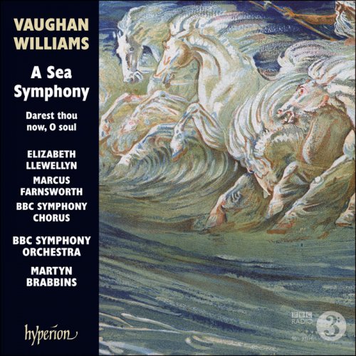 BBC Symphony Orchestra & Martyn Brabbins - Vaughan Williams: A Sea Symphony (2018)