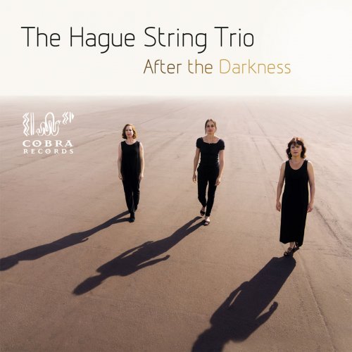 The Hague String Trio - After the Darkness (2019)