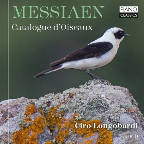 Ciro Longobardi - Messiaen: Catalogue d'Oiseaux (2019)