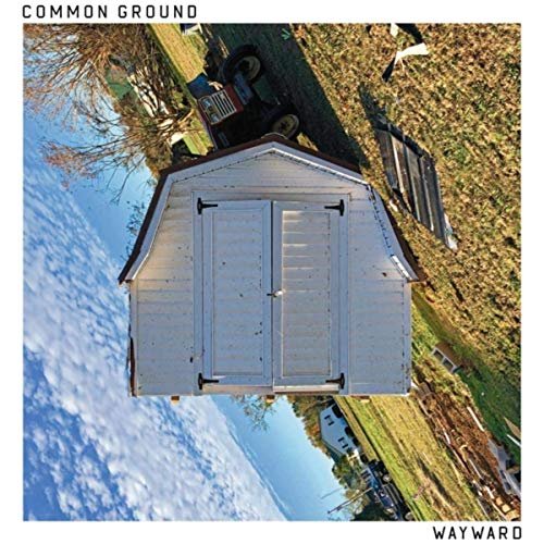Common Ground - Wayward (2019)