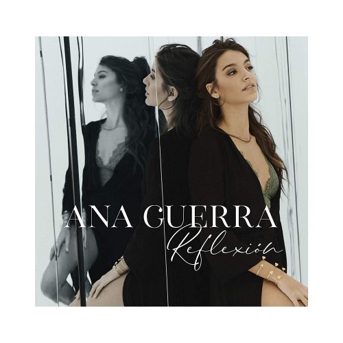 Ana Guerra - Reflexión (2019)