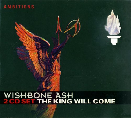 Wishbone Ash - The King Will Come (2005)