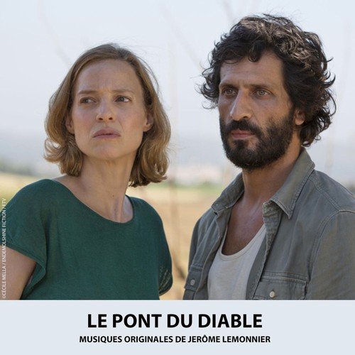 Jérôme Lemonnier - Le Pont du Diable (Bande originale du film) (2019) [Hi-Res]