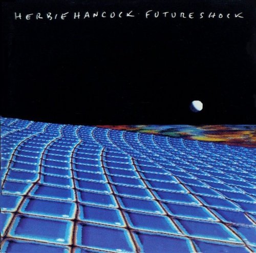 Herbie Hancock - Future Shock (1983) [Vinyl 24-192]