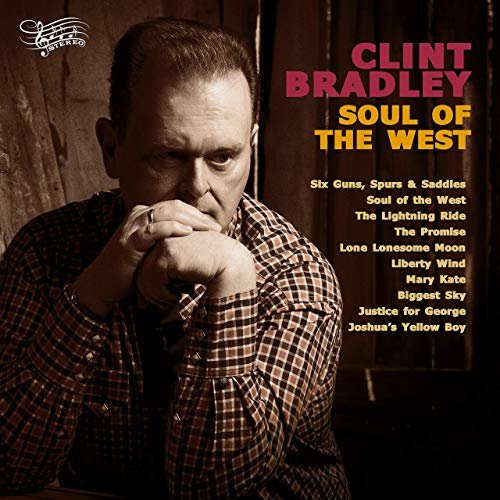 Clint Bradley - Soul of the West (2019)