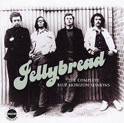 Jellybread - The Complete Blue Horizon Sessions (Remastered) (1969-70/2008)