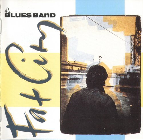 The Blues Band - Fat City (2000)