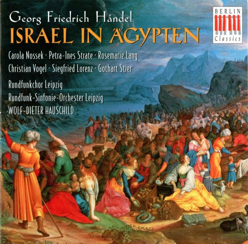 Wolf-Dieter Hauschild - Händel: Israel In Egypt (1997)