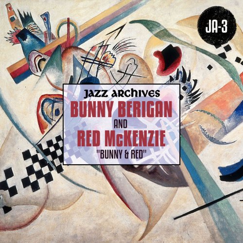 Bunny Berigan - Jazz Archives Presents: "Bunny & Red" (1935-1936) (2019)